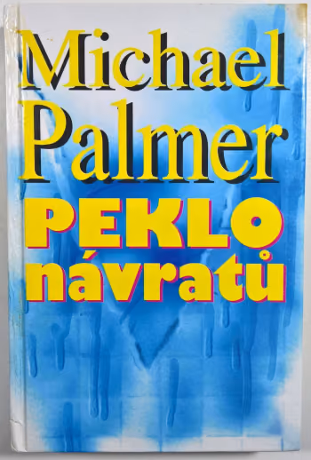 Peklo návratů