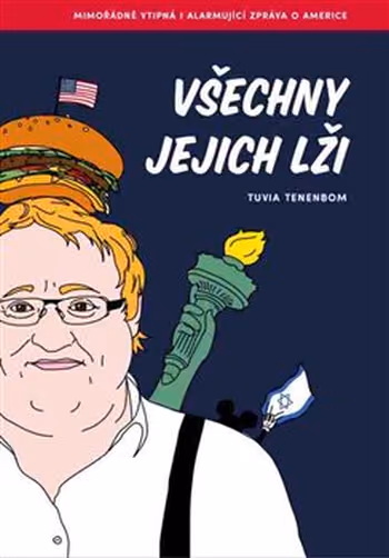 Všechny jejich lži