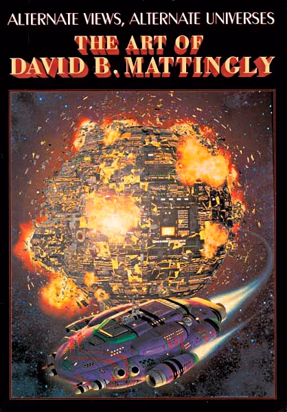 ALTERNATE VIEWS, ALTERNATE UNIVERSES - The Art of David B. Mattingly / ANGLICKY ant.