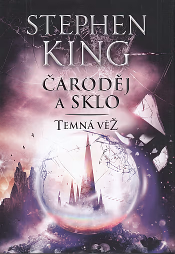 Temná věž 4 - Čaroděj a sklo