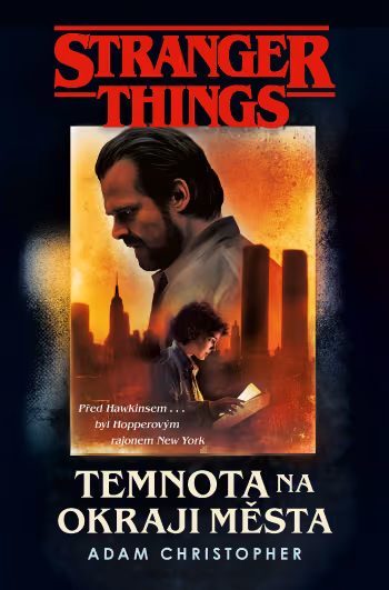 Stranger Things: Temnota na okraji města