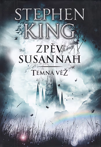 Temná věž 6 - Zpěv Susannah