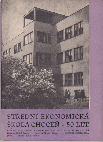 Střední ekonomická škola Choceň - 50 let