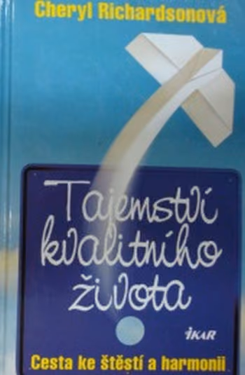Tajemství kvalitního života