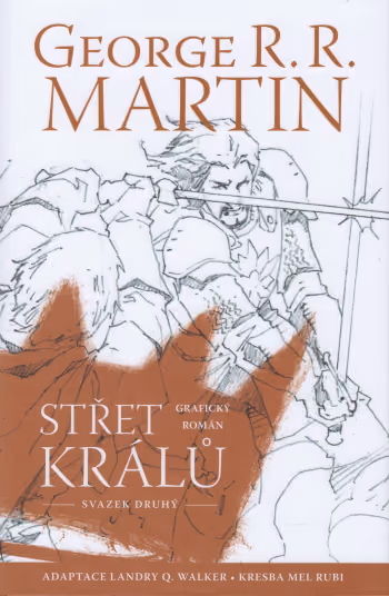 Střet králů: Svazek druhý