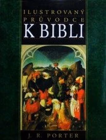 Ilustrovaný průvodce k Bibli