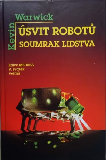 Úsvit robotů, soumrak lidstva