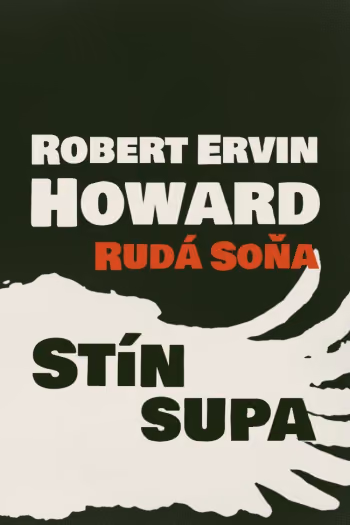 Rudá Soňa: Stín supa