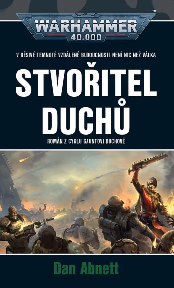 Warhammer 40 000: Gauntovi Duchové 02 - Stvořitel duchů