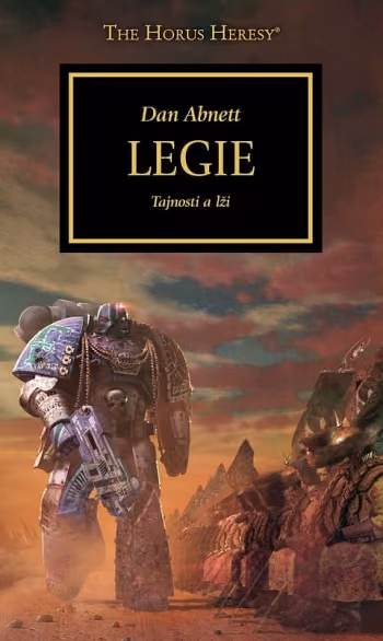Warhammer 40 000: Horovo kacířství 07 - Legie