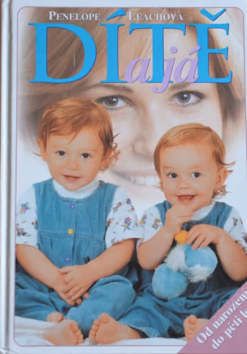 Dítě a já
