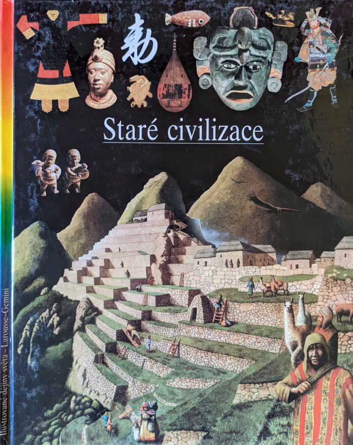 Ilustrované dějiny světa 05: Staré civilizace
