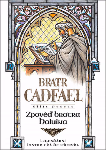 Bratr Cadfael: Zpověď bratra Haluina