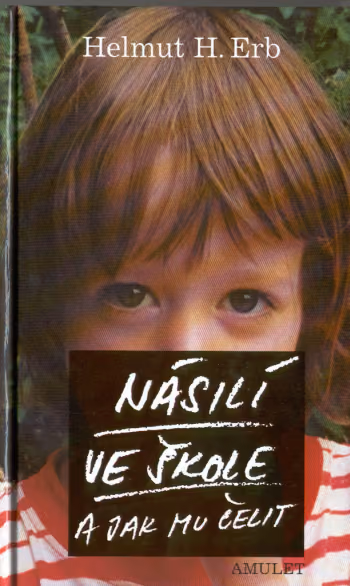 Násilí ve škole a jak mu čelit