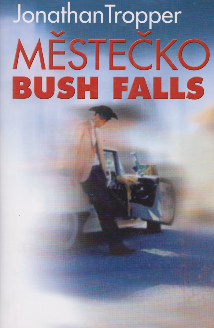 Městečko Bush Falls