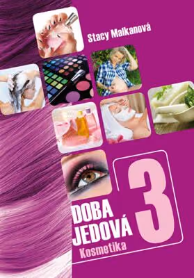 Doba jedová 3: kosmetika