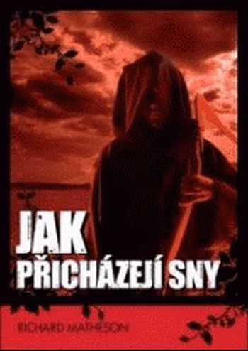 Jak přicházejí sny