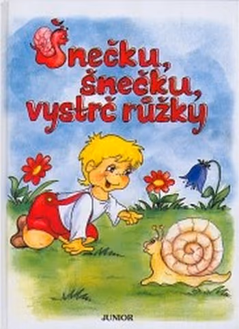 Šnečku, šnečku, vystrč růžky