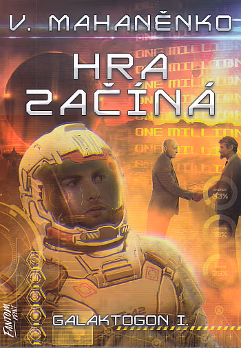 Galaktogon 1 - Hra začíná