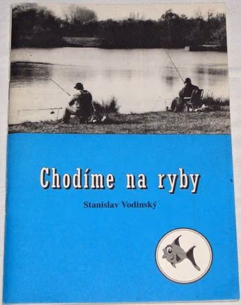 Chodíme na ryby