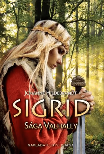 Sigrid - Sága Valhally