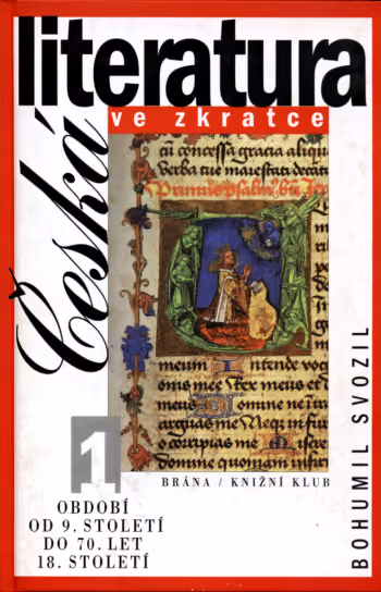 Česká literatura ve zkratce I.
