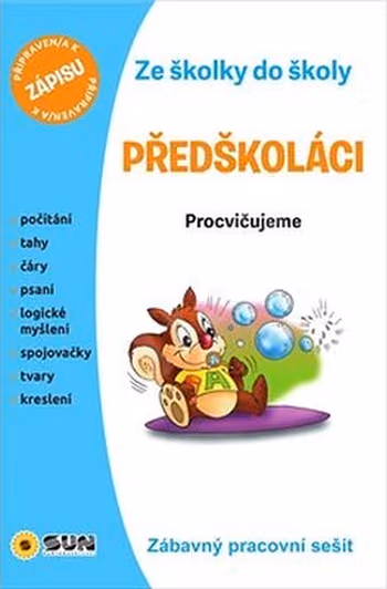 Ze školky do školy – Předškoláci: Procvičujeme