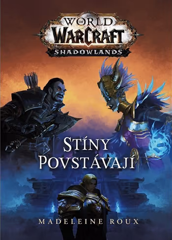 Warcraft - Stíny povstávají