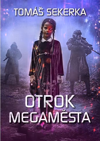Clona 2 - Otrok megaměsta