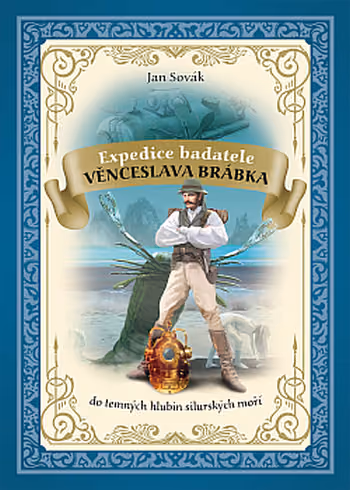 Expedice badatele Věnceslava Brábka do temných hlubin silurských moří