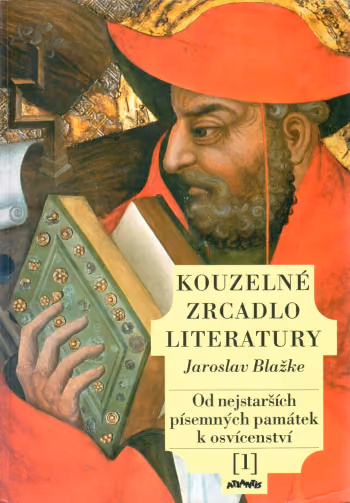 Kouzelné zrcadlo literatury 1 – Od nejstarších písemných památek k osvícenství