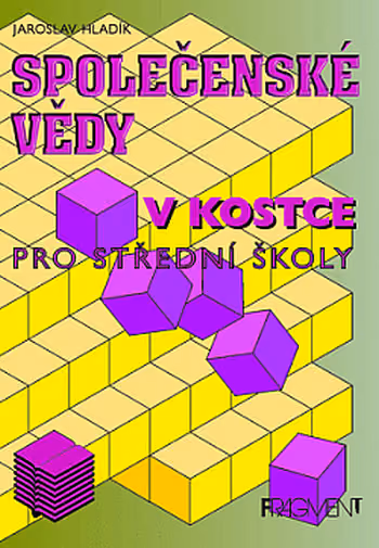 Společenské vědy v kostce: pro střední školy
