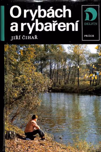 O rybách a rybaření
