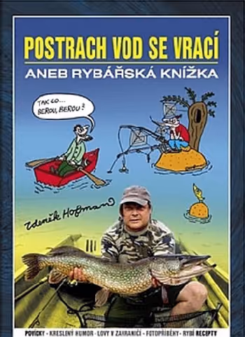 Postrach vod se vrací aneb rybářská knížka