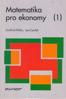 Matematika pro ekonomy 1.