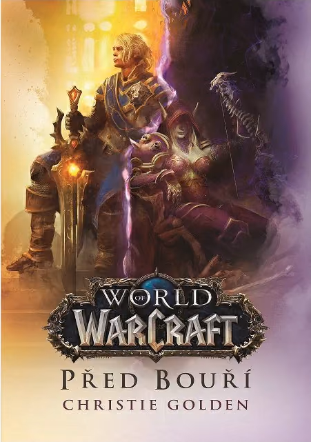 World of Warcraft - Před bouří
