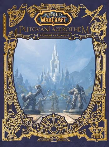 World of Warcraft - Putování Azerothem 1 - Východní království