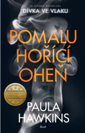 Pomalu hořící oheň