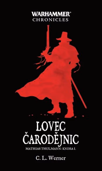 Warhammer - Lovec čarodějnic