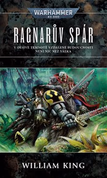 Warhammer 40 000: Hvězdný vlk 2 - Ragnarův spár