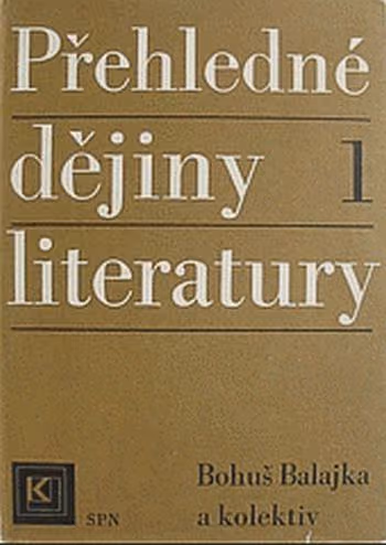 Přehledné dějiny literatury I