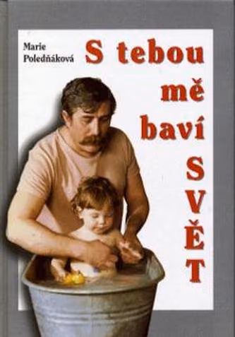 S tebou mě baví svět