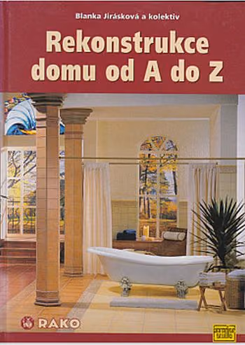 Rekonstrukce domu od A do Z