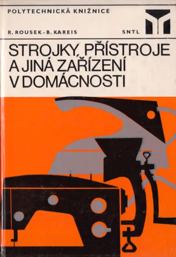 Strojky, přístroje a jiná zařízení v domácnosti