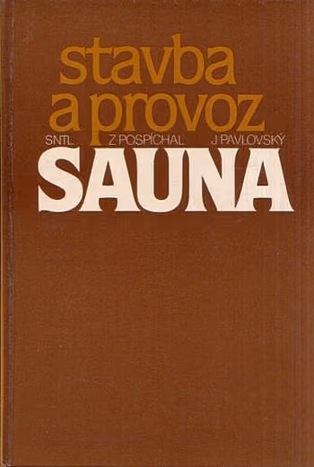 Sauna - stavba a provoz