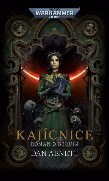 Warhammer 40000: Kajícnice - Román o Bequin