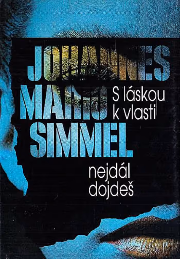 S láskou k vlasti nejdál dojdeš