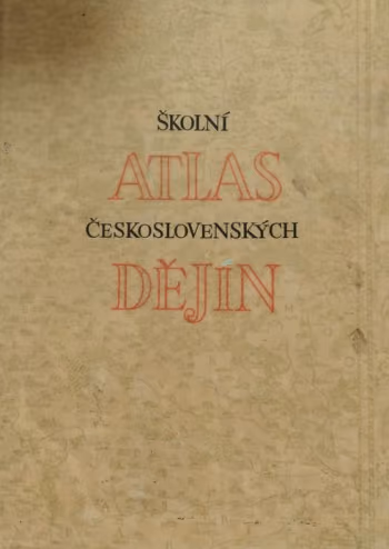 Školní atlas československých dějin