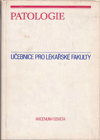 Patologie - učebnice pro lékařské fakulty