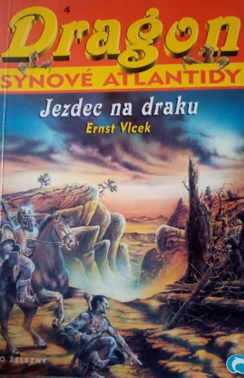 Dragon - Synové Atlantidy: 4 Jezdec na draku